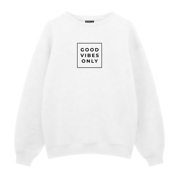 Sweatshirt "Good Vibes Only"